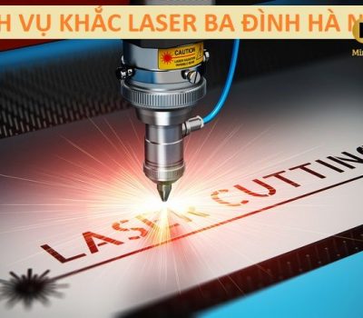 Dịch vụ khắc laser tại Ba Đình - Hà Nội